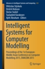 Intelligent Systems for Computer Modelling : Proceedings of the 1st European-Middle Asian Conference on Computer Modelling 2015, EMACOM 2015 - eBook