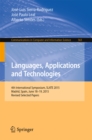 Languages, Applications and Technologies : 4th International Symposium, SLATE 2015, Madrid, Spain, June 18-19, 2015, Revised Selected Papers - eBook