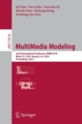 MultiMedia Modeling : 22nd International Conference, MMM 2016, Miami, FL, USA, January 4-6, 2016, Proceedings, Part I - Book