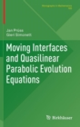 Moving Interfaces and Quasilinear Parabolic Evolution Equations - Book