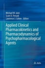 Applied Clinical Pharmacokinetics and Pharmacodynamics of Psychopharmacological Agents - Book