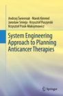 System Engineering Approach to Planning Anticancer Therapies - eBook