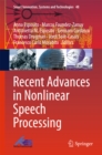 Recent Advances in Nonlinear Speech Processing - eBook