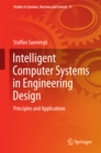 Intelligent Computer Systems in Engineering Design : Principles and Applications - eBook