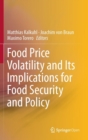 Food Price Volatility and its Implications for Food Security and Policy - Book