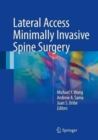 Lateral Access Minimally Invasive Spine Surgery - Book