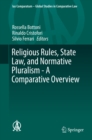 Religious Rules, State Law, and Normative Pluralism - A Comparative Overview - eBook