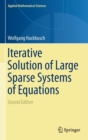Iterative Solution of Large Sparse Systems of Equations - Book