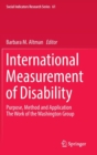 International Measurement of Disability : Purpose, Method and Application - Book