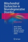 Mitochondrial Dysfunction in Neurodegenerative Disorders - Book