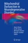 Mitochondrial Dysfunction in Neurodegenerative Disorders - eBook