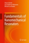 Fundamentals of Nanomechanical Resonators - Book