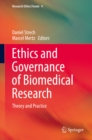 Ethics and Governance of Biomedical Research : Theory and Practice - eBook