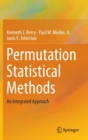 Permutation Statistical Methods : An Integrated Approach - Book