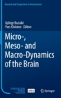 Micro-, Meso- and Macro-Dynamics of the Brain - Book