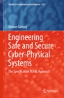 Engineering Safe and Secure Cyber-Physical Systems : The Specification PEARL Approach - eBook