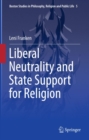 Liberal Neutrality and State Support for Religion - eBook