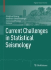 Current Challenges in Statistical Seismology - Book