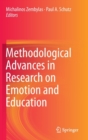 Methodological Advances in Research on Emotion and Education - Book