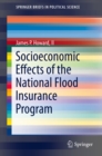 Socioeconomic Effects of the National Flood Insurance Program - eBook