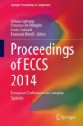 Proceedings of ECCS 2014 : European Conference on Complex Systems - Book