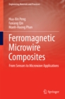 Ferromagnetic Microwire Composites : From Sensors to Microwave Applications - eBook
