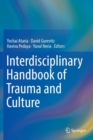 Interdisciplinary Handbook of Trauma and Culture - Book