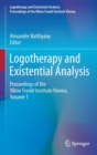 Logotherapy and Existential Analysis : Proceedings of the Viktor Frankl Institute Vienna, Volume 1 - Book