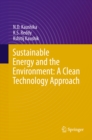 Sustainable Energy and the Environment: A Clean Technology Approach - eBook