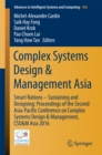 Complex Systems Design & Management Asia : Smart Nations - Sustaining and Designing: Proceedings of the Second Asia-Pacific Conference on Complex Systems Design & Management, CSD&M Asia 2016 - eBook