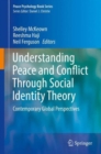 Understanding Peace and Conflict Through Social Identity Theory : Contemporary Global Perspectives - Book