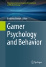 Gamer Psychology and Behavior - eBook