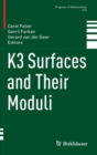 K3 Surfaces and Their Moduli - Book