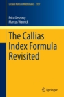 The Callias Index Formula Revisited - Book