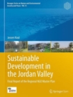 Sustainable Development in the Jordan Valley : Final Report of the Regional NGO Master Plan - Book