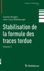 Stabilisation de la formule des traces tordue : Volume 2 - Book