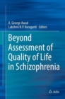 Beyond Assessment of Quality of Life in Schizophrenia - Book