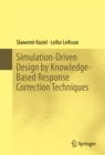 Simulation-Driven Design by Knowledge-Based Response Correction Techniques - eBook