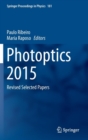 Photoptics 2015 : Revised Selected Papers - Book