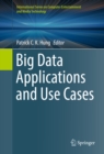 Big Data Applications and Use Cases - eBook