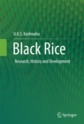 Black Rice : Research, History and Development - eBook