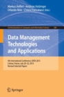Data Management Technologies and Applications : 4th International Conference, DATA 2015, Colmar, France, July 20-22, 2015, Revised Selected Papers - Book