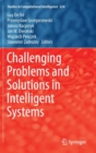 Challenging Problems and Solutions in Intelligent Systems - Book