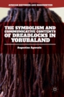 The Symbolism and Communicative Contents of Dreadlocks in Yorubaland - Book