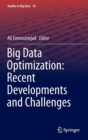 Big Data Optimization: Recent Developments and Challenges - Book