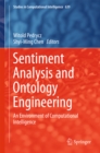 Sentiment Analysis and Ontology Engineering : An Environment of Computational Intelligence - eBook
