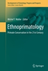 Ethnoprimatology : Primate Conservation in the 21st Century - eBook