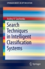 Search Techniques in Intelligent Classification Systems - Book