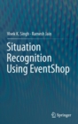 Situation Recognition Using Eventshop - Book