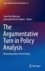 The Argumentative Turn in Policy Analysis : Reasoning About Uncertainty - Book